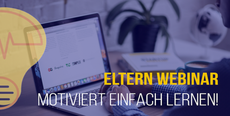 Elternwebinar Einfach & Motiviert Lernen